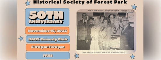 Historical Society of Forest Parks 50th Anniversary celebration