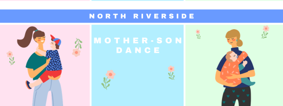 North Riverside Mother-Son Dance