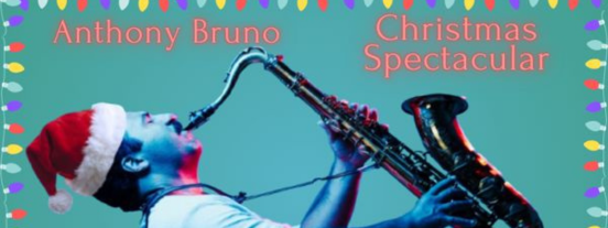 anthony bruno christmas spectacular