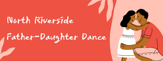 father daughter dance north riverside