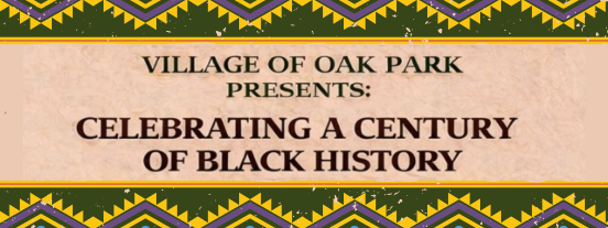 village of oak park black history month celebration